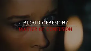 Master of Confusion - Blood Ceremony (Lyrics)