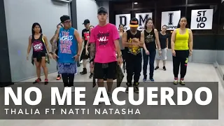 NO ME ACUERDO by Thalia ft Natti Natasha | Zumba® | Latin Pop | Kramer Pastrana