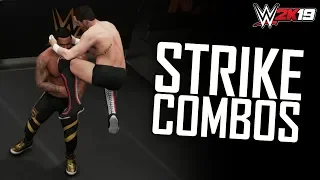 WWE 2K19 Top 10 NEW Strike Combos! (Brutal Striking Combinations)