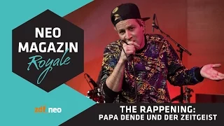 Papa Dende und der Zeitgeist | Dendemann im NEO MAGAZIN ROYALE mit Jan Böhmermann - ZDFneo