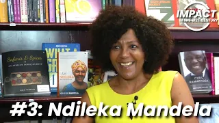 EP#3: Ndileka Mandela - The Mandela Name | Finding A Voice | Education For Girls