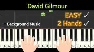 David Gilmour - RATTLE THAT LOCK - very easy piano tutoral two hands