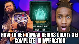 *Free Oddity* How To Get Oddity Set Reward Roman Reigns WWE 2K24 MYFACTION