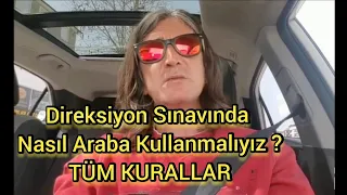 Direksiyon Sınavında Nasıl Araba Kullanmalısınız ? Antalya Muratpaşa Sınav Alanı ,Tüm Kurallar