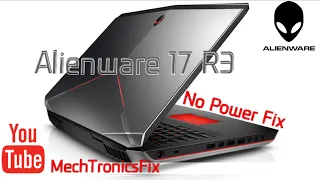 DELL Alienware 17 R3 No Power Fix