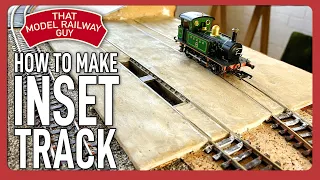 Building A Modular Model Railway! - Episode 14: How To Model Inset Track