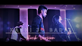 Kabhi Jo Badal Barse (Rock Version) | Sumit Live ft. Shantanu