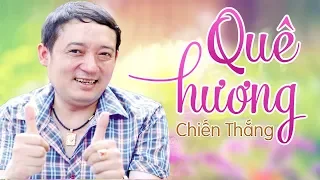 Quê Hương - Chiến Thắng | Quê Hương Là Chùm Khế Ngọt Cho Con Chèo Hái Mỗi Ngày | MV Ca Nhạc Mới