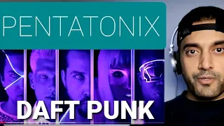 1st time listen -  Daft Punk - Pentatonix - Viewer Request.