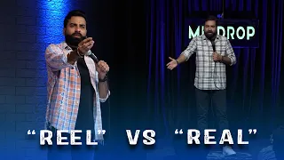 Reel Vs Real | Crowd Work | Stand Up Comedy | Ft  @AnubhavSinghBassi