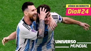 Día 24 de Qatar 2022 | Messi lleva a Argentina a la final: así lo contamos en UNIVERSO MUNDIAL