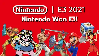 Nintendo Won E3 | Nintendo Direct E3 2021 Thoughts & Discussion