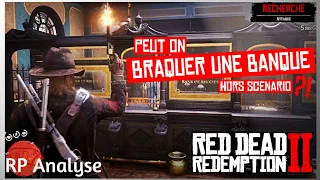 💲Guide: Peut on Braquer une Banque Hors Mission ?! | Red Dead Redemption 2 | Gameplay RP