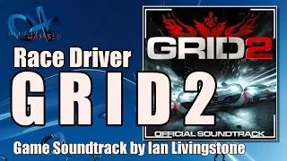 Race Driver GRID 2 (Soundtrack) - Ian Livingstone