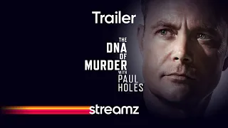 The DNA of Murder with Paul Holes | Streamz | True Crime | Serie | Trailer