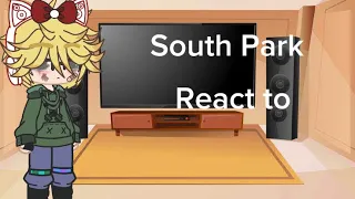 South park react to