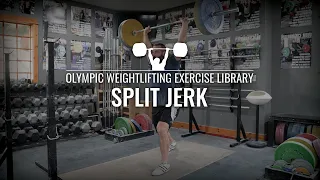 Split Jerk | Olympic Weightlifting Exercise Library