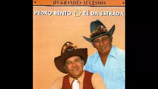 Pedro Bento & Zé da Estrada -  Os Grandes Sucessos