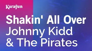 Shakin' All Over - Johnny Kidd & The Pirates | Karaoke Version | KaraFun