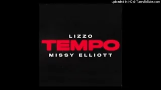 Lizzo - Tempo (feat. Missy Elliott) (Super Clean Version)