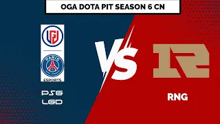 Dota 2 Live |PSG LGD vs RNG | OGA Dota Pit Season 6 CN