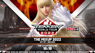 2022 TEKKEN World Tour Master Event - The Mixup 2022 - Top 8