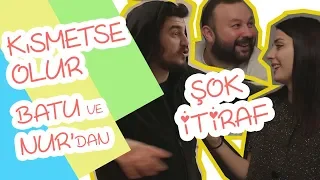 NUR VE BATU ÇİFTİNDEN KISMETSE OLUR İTİRAFI! - Birinci Olmasalar Evlenirler miydi?