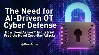 The Need for AI-Driven OT Cyber Defense