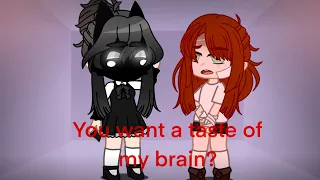 You want a taste of my brain..?🩸| Natasha gacha club