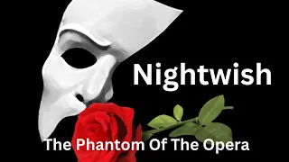 Nightwish   The Phantom Of The Opera ft  Henk Poort  LIVE