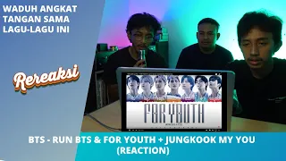 BTS - RUN BTS & FOR YOUTH + JUNGKOOK - MY YOU (REACTION)