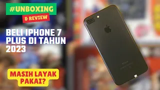 UNBOXING DAN REVIEW IPHONE 7 PLUS 128GB EX IBOX DI TAHUN 2023