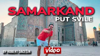 Samarkand | Ovako izgleda nekadašnji PUT SVILE