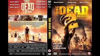 Ölü Hindistan [II] - The Dead 2 India (2013) TÜRKÇE DUBLAJ