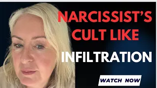 Understanding This Cult Like Infiltration of The Narcissist Will Help Post Discard -(Part 1)