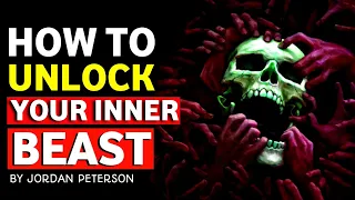 JORDAN PETERSON - How To Control Your INNER BEAST And Make Your Life Better