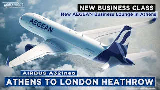 Aegean A321neo New Business Class to Heathrow (plus New Business Lounge in Athens)