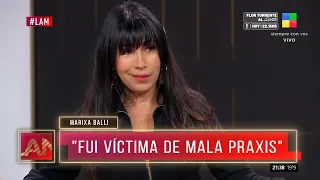 MARIXA BALLI: "FUI VÍCTIMA de MALA PRAXIS"