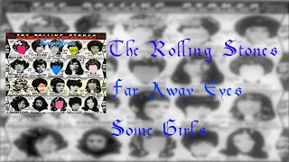 The Rolling Stones - Far Away Eyes (Lyrics)