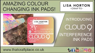 Lisa Horton Crafts amazing colour changing ink pads. Cloud 9 Interference dye & pigment shimmer inks