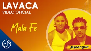La VACA 🐮 - Mala Fe  [Video Oficial]