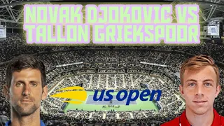 Novak Djokovic VS Tallon Griekspoor US Open Second Round