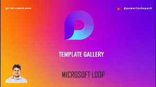 What options are available within Microsoft Loop Template Gallery?