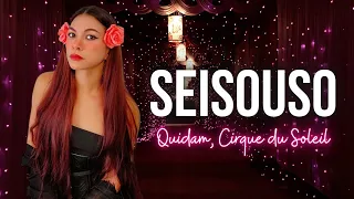 SEISOUSO - QUIDAM, CIRQUE DU SOLEIL 《CK AURORA VOCAL COVER》