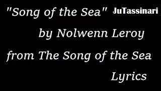 Song of the Sea | Lullaby - Nolwenn Leroy [Lyrics]