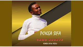 Pokea Sifa - Chris Ndonye ( Official Audio)