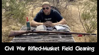 US Civil War Rifle-Musket Field Cleaning