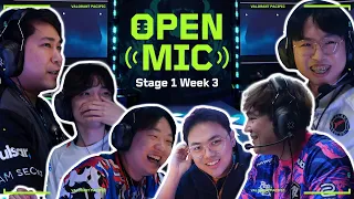 Open Mic Ep.3 VCT Pacific 2024 Stage 1 Week 3