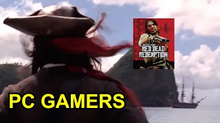 PC Gamers React to Red Dead Redemption Port