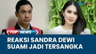 Reaksi Sandra Dewi usai Harvey Moeis Jadi Tersangka Korupsi Tambang dan Rugikan Negara Rp271 Triliun